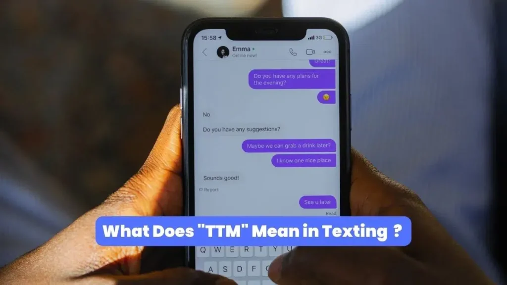 What Does TTM Mean in Text?